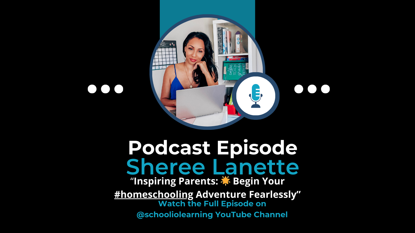 Discover Fearless Homeschooling with Sheree Lanette: A Journey into Educational Empowerment ? #InspiringParents