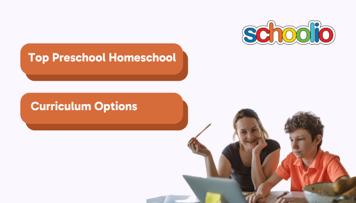Top Preschool Homeschool Curriculum Options