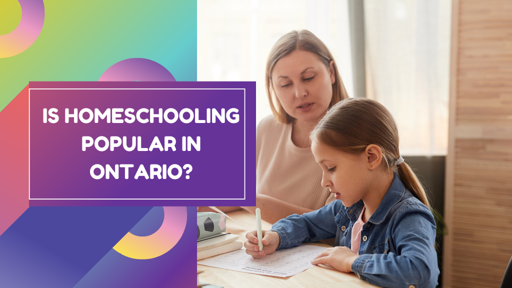 Is Homeschooling Popular in Ontario?