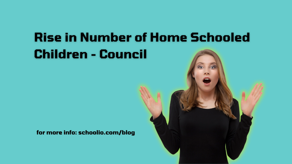 Rise in Number of Home Schooled Children - Council