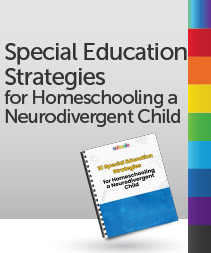 10 Special Education Strategies for Homeschooling a Neurodivergent Child