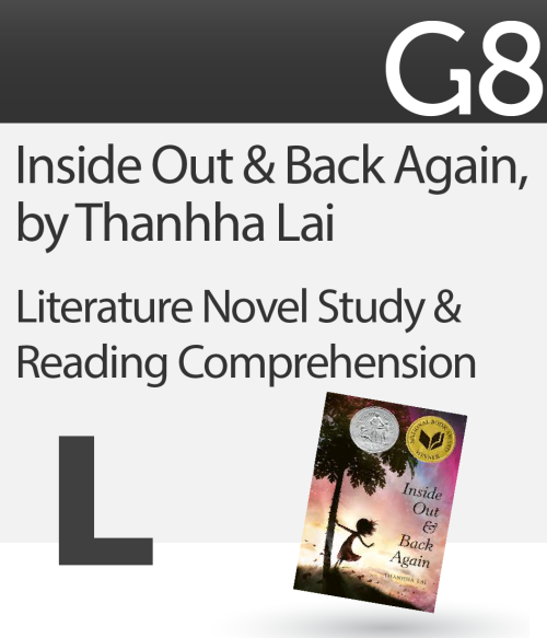 Literature & Comprehension Novel Study: Inside Out & Back Again, by Thanhha Lai