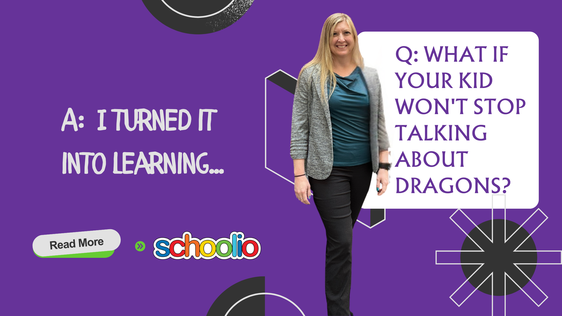 WHAT IF YOUR KID WON'T STOP TALKING ABOUT DRAGONS?