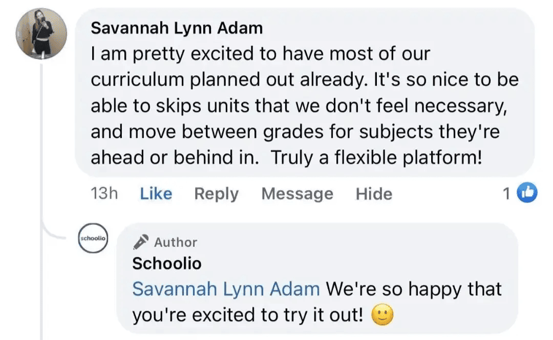 Facebook comment from Savannah Lynn Adam about Schoolio's flexible platform